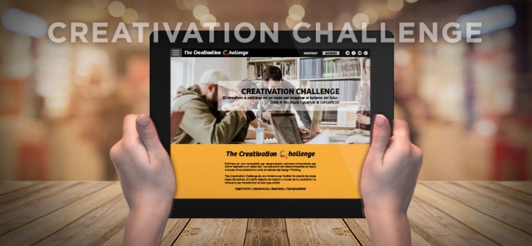 CREATIVATION CHALLENGE. Una plataforma de innovación.
